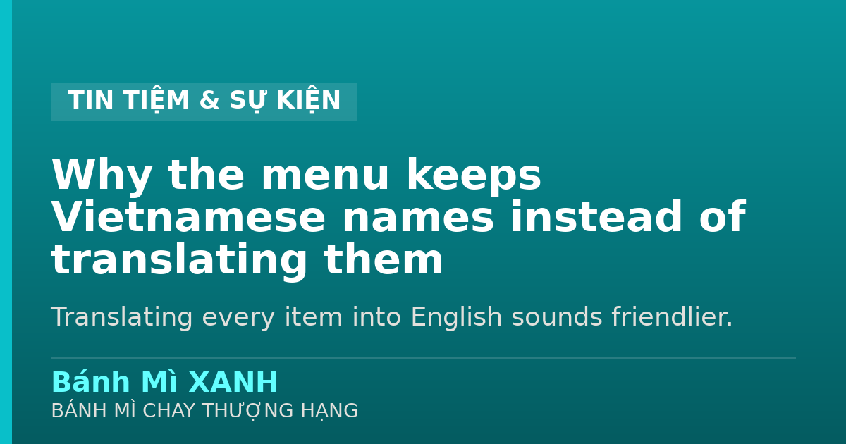Why the menu keeps Vietnamese names instead of translating them