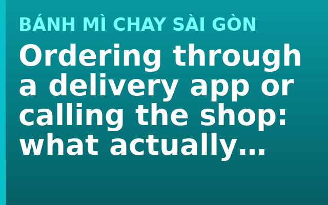 Ordering through a delivery app or calling the shop: what actually differs